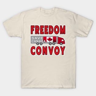 FREEDOM CONVOY SAVE CANADA FREEDOM CONVOY OF TRUCKERS RED LETTERS T-Shirt